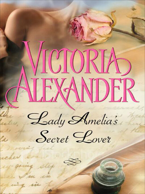 Title details for Lady Amelia's Secret Lover by Victoria  Alexander - Wait list